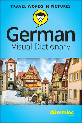 German Visual Dictionary for Dummies By The Experts at for Dummies Cover Image