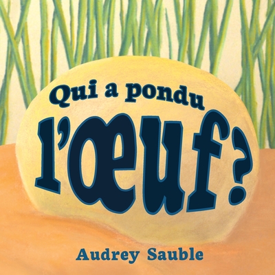 Cover for Qui a pondu l'oeuf?