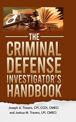 The Criminal Defense Investigator's Handbook (Hardcover) | Boulder Book ...