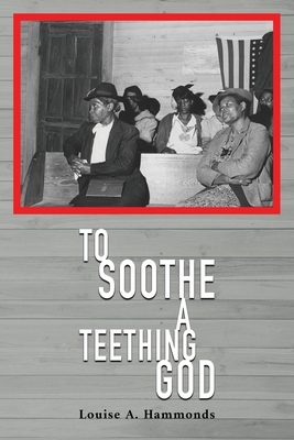 To Soothe A Teething God Cover Image