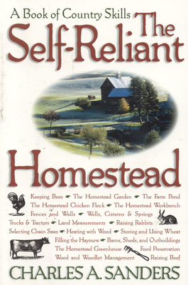 The Self-Reliant Homestead: A Book of Country Skills Cover Image