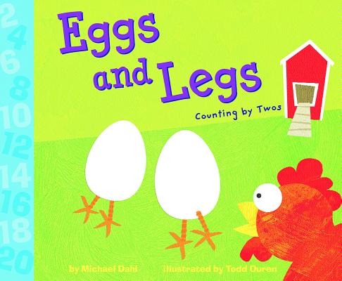 Eggs and Legs: Counting by Twos (Know Your Numbers) Cover Image