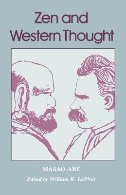 Abe: Zen and Western Thought Pa By Masao Abe, William R. LaFleur (Editor) Cover Image