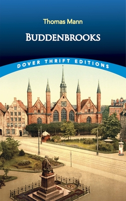 Buddenbrooks (Dover Thrift Editions: Classic Novels)