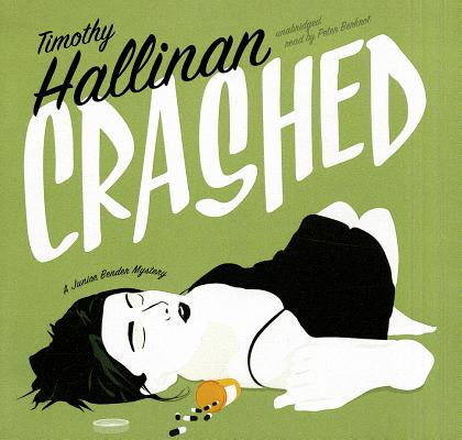 Crashed (Junior Bender Mysteries)