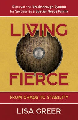 Living Fierce: From Chaos to Stability Cover Image