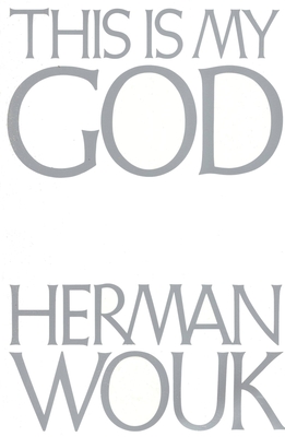 This Is My God By Herman Wouk Cover Image