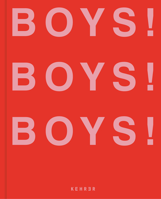 Boys! Boys! Boys!: Volume 3 Cover Image