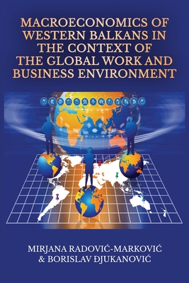 Macroeconomics of Western Balkans in the Context of the Global Work and Business Environment Cover Image