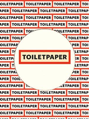 Toilet Paper: Issue 17: Limited Edition Cover Image