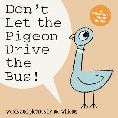 Don't Let the Pigeon Drive the Bus! (Big Book Edition) (A Pigeon Series Book) Cover Image