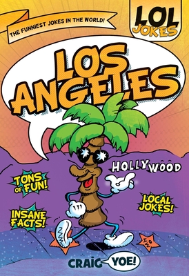 Lol Jokes: Los Angeles By Craig Yoe Cover Image