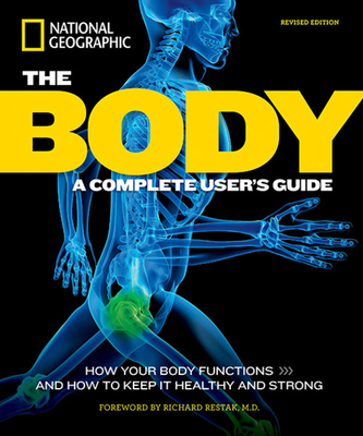 The Body, Revised Edition: A Complete User's Guide Cover Image