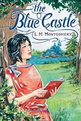 The Blue Castle By Jv Editors (Editor), L. M. Montgomery Cover Image