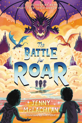 The Battle for Roar (Land of Roar #3) Cover Image