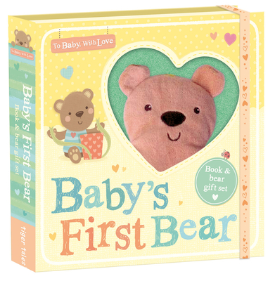 Baby's First Bear (To Baby With Love) By Tiger Tales, Sarah Ward (Illustrator) Cover Image
