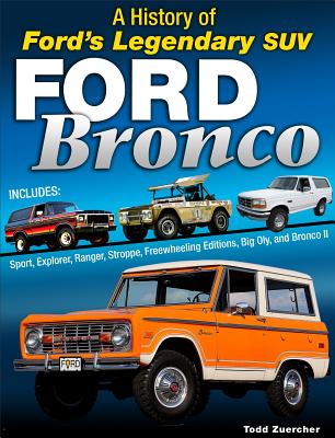 Ford Bronco: A History of Ford's Legendary 4x4 Cover Image
