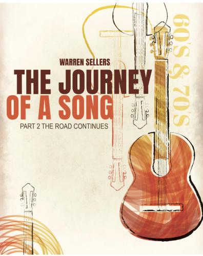 The Journey of a Song Part 2 60s and 70s By Warren Sellers Cover Image