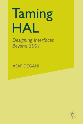 Taming Hal: Designing Interfaces Beyond 2001 Cover Image