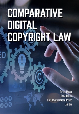 Comparative Digital Copyright Law Cover Image