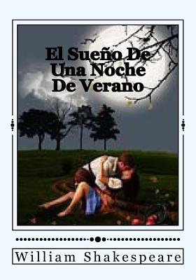 El sueño de una noche de verano, de William Shakespeare