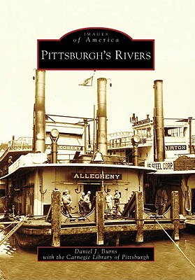 Pittsburgh's Rivers (Images of America (Arcadia Publishing)) Cover Image