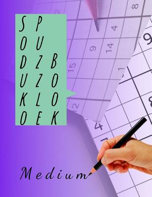 Soduko Puzzle Book Medium: Best Friends Book Of Alzheimers Activities, Easy, Medium, Hard and Extreme puzzles for people with macular degeneratio By Baibara R. Raorln Cover Image