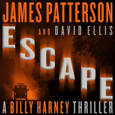 Escape By James Patterson, David Ellis, Edoardo Ballerini (Read by) Cover Image