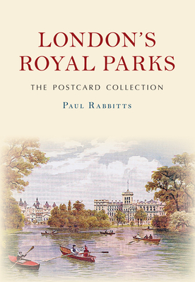 London's Royal Parks the Postcard Collection Cover Image