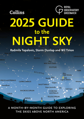 2025 Guide to the Night Sky (North America): A month-by-month guide to exploring the skies above North America Cover Image