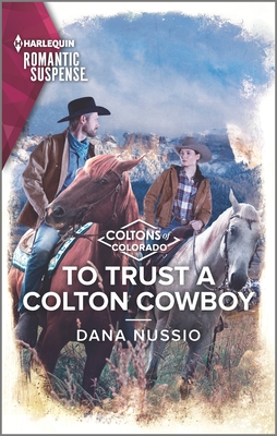 To Trust a Colton Cowboy (Coltons of Colorado #11)