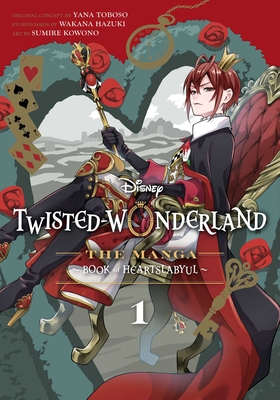 Disney Twisted-Wonderland, Vol. 1: The Manga: Book of Heartslabyul
