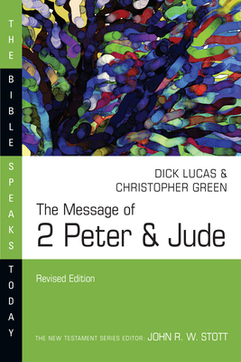 The Message of 2 Peter & Jude (Bible Speaks Today #2) Cover Image