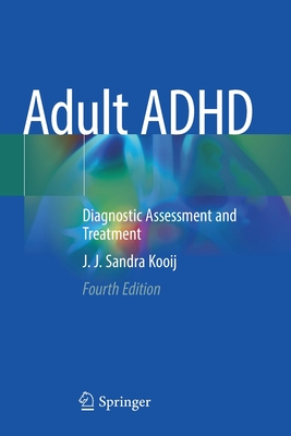 Adult ADHD: Diagnostic Assessment and Treatment Cover Image