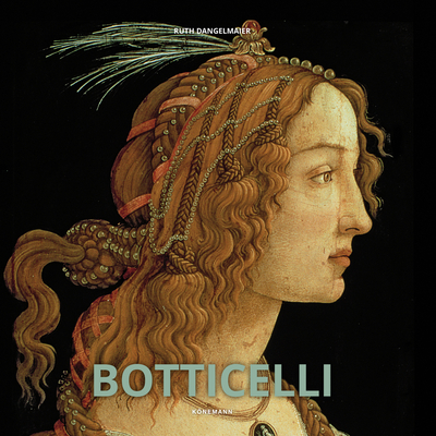 Botticelli (Artist Monographs) By Ruth Dangelmaier Cover Image