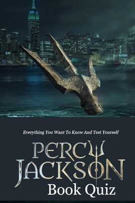 Percy Jackson Book Quiz: Everything You Want To Know And Test Yourself: The  Lightning Thief (Paperback) | Malaprop's Bookstore/Cafe