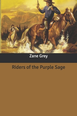 Riders of the Purple Sage