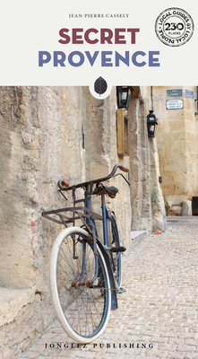 Secret Provence (Secret Guides) Cover Image