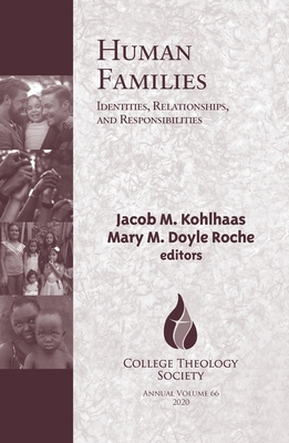 Human Families: Identities, Relationships, and Responsibilities Cover Image