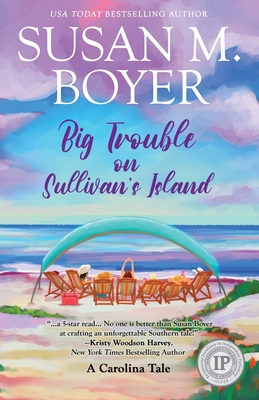 Big Trouble on Sullivan's Island: A Carolina Tale Cover Image