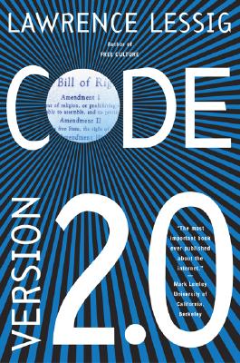 Code: And Other Laws of Cyberspace, Version 2.0 Cover Image
