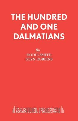 The Hundred And One Dalmatians By Dodie Smith, Glyn Robbins Cover Image
