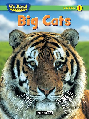 Big Cats (We Read Phonics - Level 1) By Bruce Johnson Cover Image