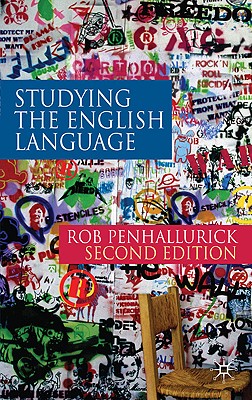 Studying the English Language By Rob Penhallurick Cover Image