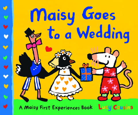 Maisy Goes to a Wedding By Lucy Cousins, Lucy Cousins (Illustrator) Cover Image