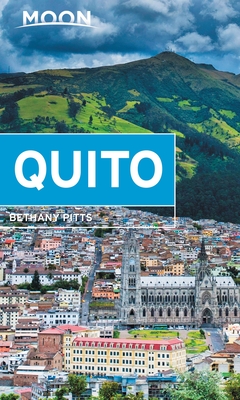 Moon Quito (Travel Guide)