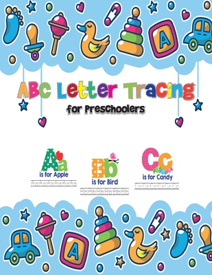 Letter Tracing Book For Kids: Alphabet Letter Tracing Book for Pre