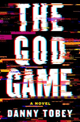 The God Game: A Novel Cover Image