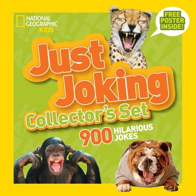 National Geographic Kids Just Joking Collector's Set (Boxed Set): 900 Hilarious Jokes About Everything Cover Image