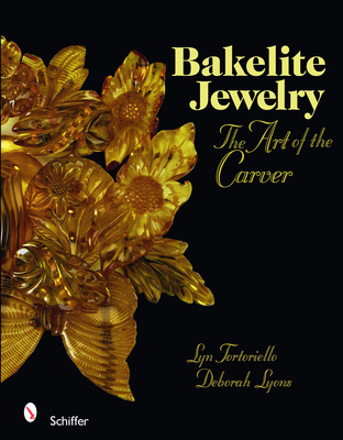 Bakelite Jewelry: The Art of the Carver Cover Image